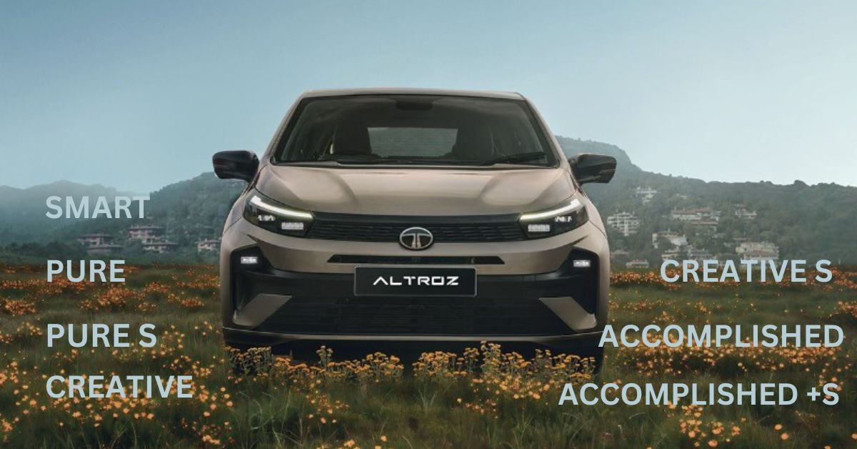 Tata Altroz Variants Guide: Features, Trims & More